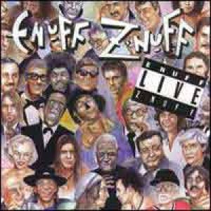 Enuff Z'nuff - Live cover art