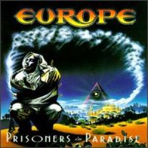 Europe - Prisoners in Paradise cover art