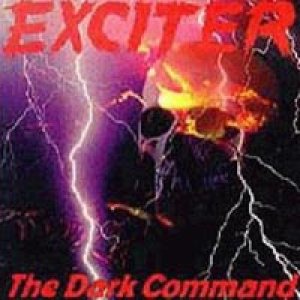 Exciter - The Dark Command cover art