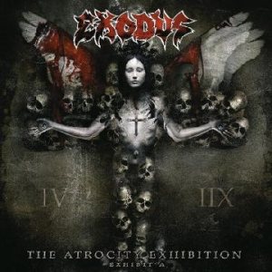 Exodus - The Atrocity Exhibition... Exhibit A cover art