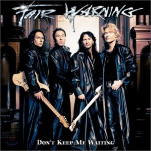 Fair Warning - Don't Keep Me Waiting cover art