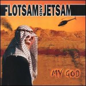 Flotsam and Jetsam - My God cover art