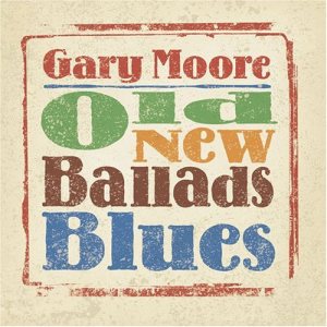 Gary Moore - Old New Ballads Blues cover art