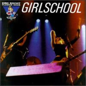 Girlschool - King Biscuit Flower Hour Presents cover art