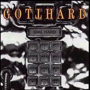 Gotthard - Dial Hard cover art