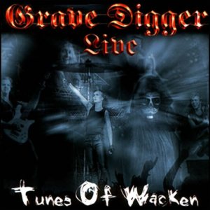 Grave Digger - Tunes of Wacken cover art