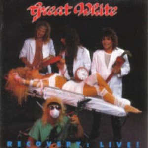 Great White - Recovery: Live! cover art Great White - Recovery: Live! cover art