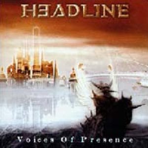 Headline - Voices Of Presence cover art