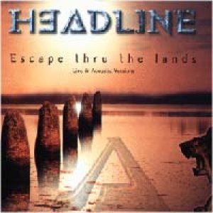 Headline - Escape Thru the Lands cover art