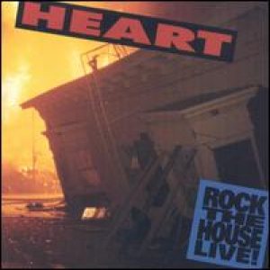 Heart - Rock The House Live! cover art