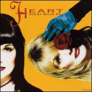 Heart - Desire Walks On cover art