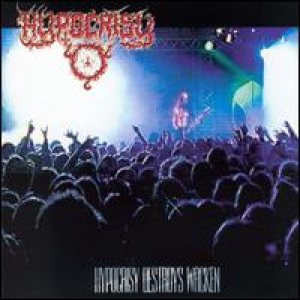 Hypocrisy - Hypocrisy Destroys Wacken cover art