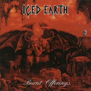 Iced Earth - Burnt Offerings cover art Iced Earth - Burnt Offerings cover art