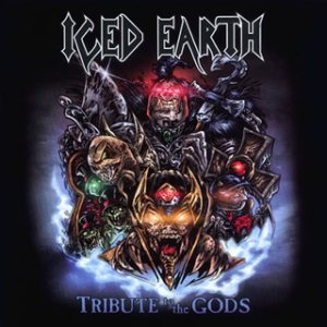 Iced Earth - Tribute to the Gods cover art