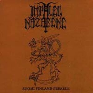 Impaled Nazarene - Suomi Finland Perkele cover art