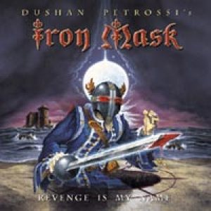 Iron Mask - Revenge Is My Name cover art