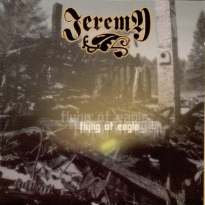 Jeremy - Flying Of Eagle cover art