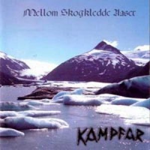 Kampfar - Mellom Skogkledde Aaser cover art