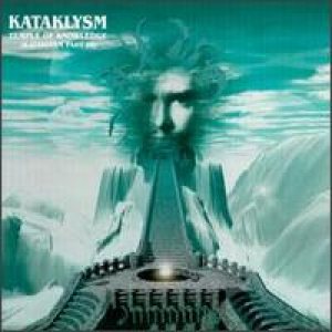 Kataklysm - Temple Of Knowledge (Kataklysm Part III) cover art
