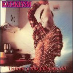 Kataklysm - Victims Of This Fallen World cover art