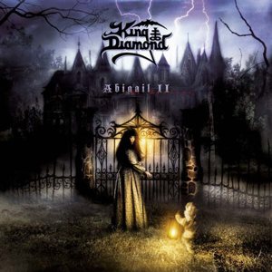 King Diamond - Abigail II: The Revenge cover art King Diamond - Abigail II: The Revenge cover art