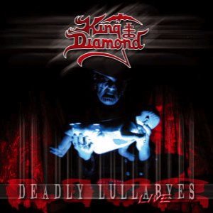 King Diamond - Deadly Lullabyes Live cover art