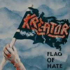 Kreator - Flag Of Hate cover art