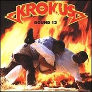 Krokus - Round 13 cover art