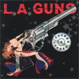 L.A. Guns - Cocked & Loaded cover art