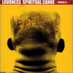 Loudness - Spiritual Canoe cover art