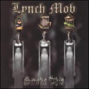 Lynch Mob - Smoke This cover art