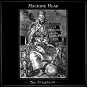 Machine Head - The Blackening cover art