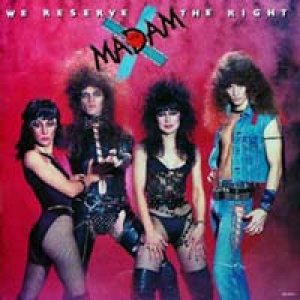 Madam X - We Reserve The Right cover art