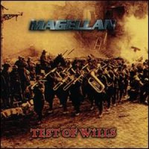 Magellan - Test Of Wills cover art