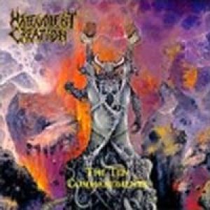 Malevolent Creation - The Ten Commandments cover art