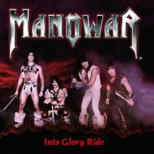 Manowar - Into Glory Ride cover art