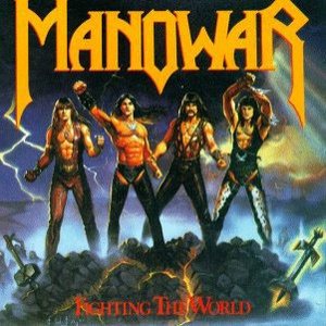 Manowar - Fighting The World cover art