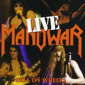 Manowar - Hell On Wheels cover art
