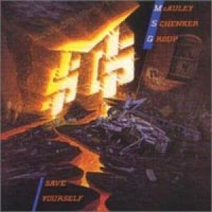 McAuley Schenker Group - Save Yourself cover art McAuley Schenker Group - Save Yourself cover art