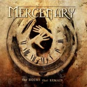 Mercenary - The Hours That Remain cover art