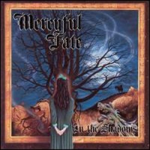 Mercyful Fate - In The Shadows cover art