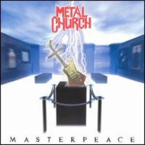 Metal Church - Masterpeace cover art