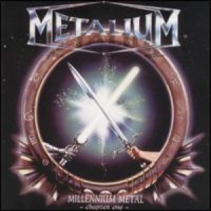 Metalium - Millenium Metal - Chapter One cover art