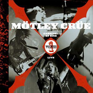 Mötley Crüe - Carnival Of Sins: Live Volume 1 cover art