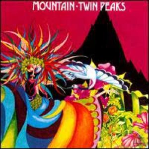 Mountain - Twin Peaks cover art