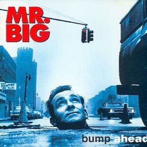 Mr.Big - Bump Ahead cover art
