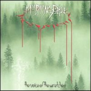 My Dying Bride - The Voice Of The Wretched cover art