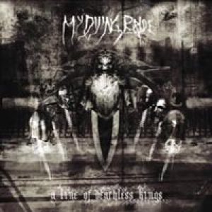 My Dying Bride - A Line Of Deathless Kings cover art