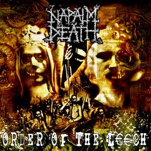 Napalm Death - Order Of The Leech cover art
