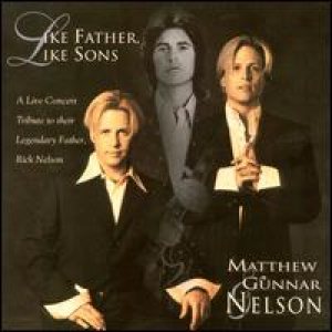 Nelson - Like Father, Like Sons cover art